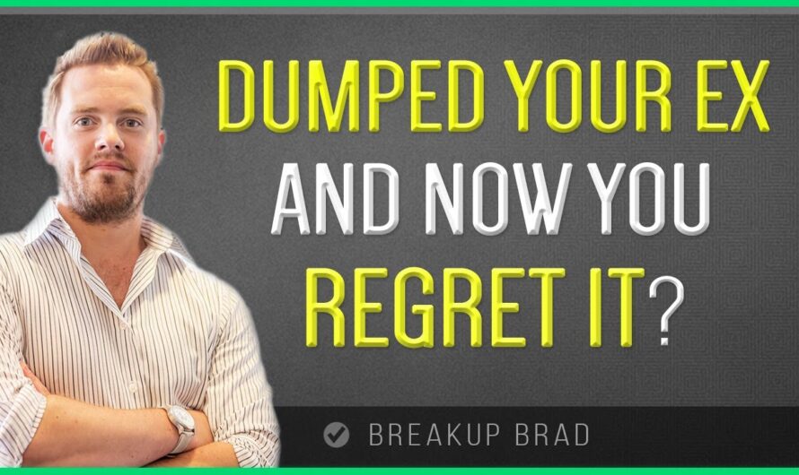 “I Dumped My Ex & Now I Regret It”  (How To Get Them Back)